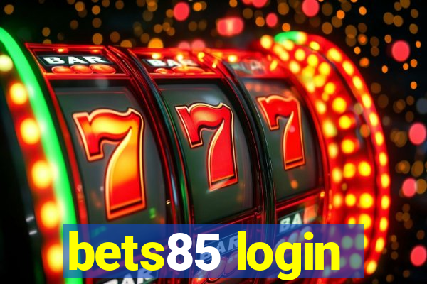 bets85 login